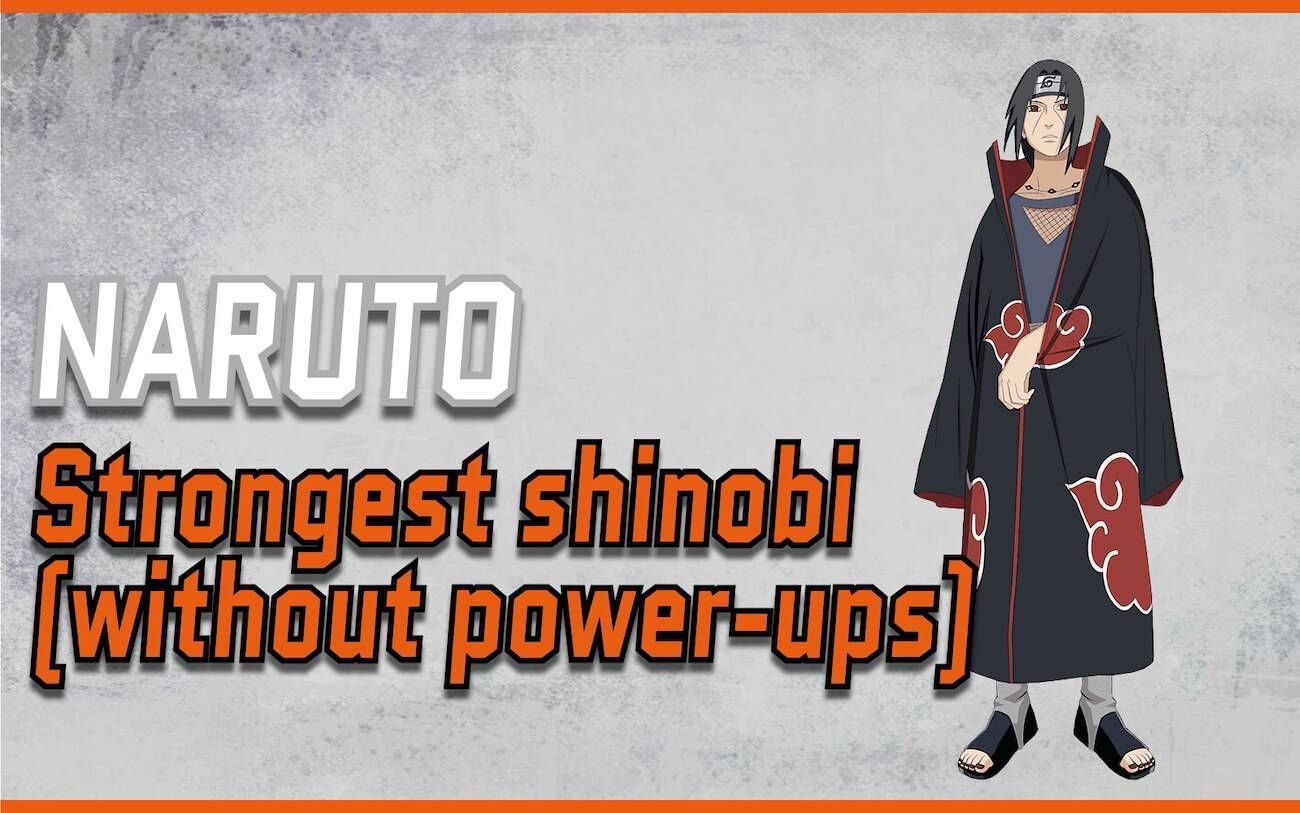 Strongest naruto characters