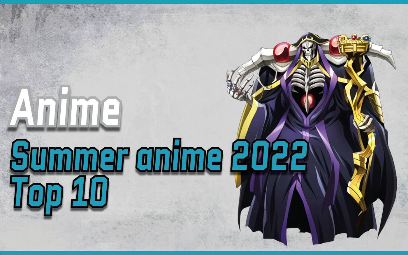 summer 2022 anime