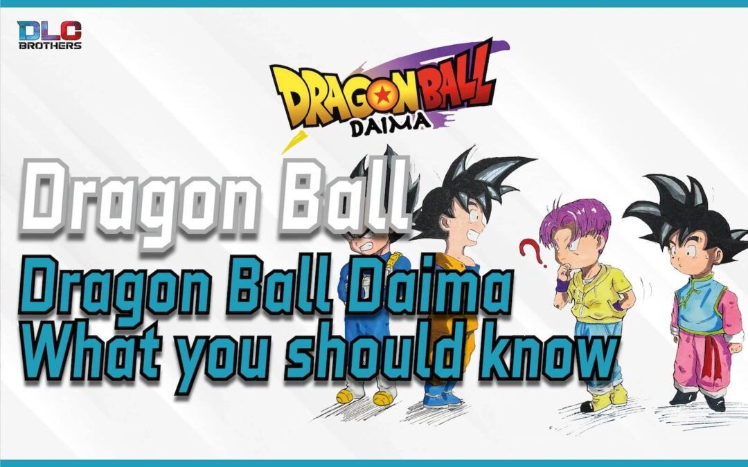 Dragon Ball Daima: Story, Characters, Release, Trailer, and more